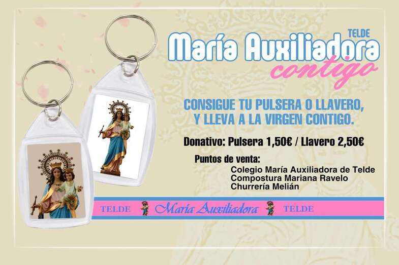 La comunidad salesiana de Telde pone a la venta  llaveros y pulseras editadas bajo el lema María Auxiliadora Contigo / TA